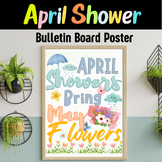 April showers bring may flowers bulletin board | spring do