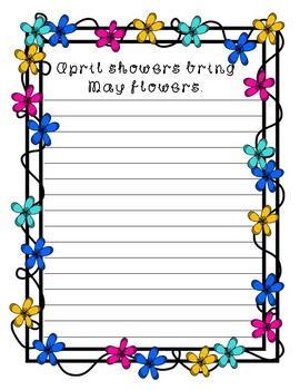 April Showers Bring May Flowers Writing Worksheets Teaching Resources Tpt