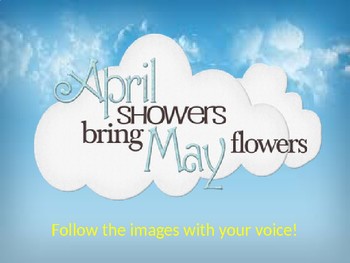 Preview of April Showers Bring May Flowers animated vocal exploration
