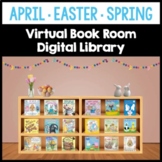 April | Spring | Easter Virtual Book Room Thematic Monthly