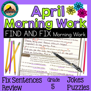 Preview of Morning Work April Spring ELA Prepositions Fix Sentences Grammar Worksheets 5