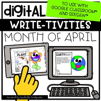Preview of April Spring Writing Prompts for Google Classroom™ & Seesaw™|Distance Learning