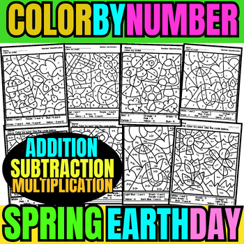 Preview of April Spring and Earth Day Color By Number Code Math Facts Coloring Pages Sheets