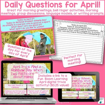 Preview of Morning Meeting Discussions and Daily Writing Prompts and Questions - April