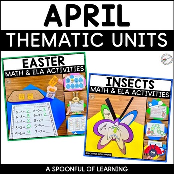 Preview of April Thematic Units | Easter Activities | Insects Activities
