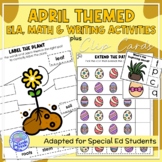 April Themed Adapted Unit for ELA, Writing and Math in SpE