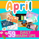 April Warm-Up's, Bellringers, and Quickwrites