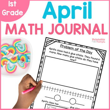 Preview of April Math Journal - First Grade Word Problems Spiraled Review
