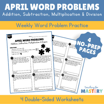 Preview of April Word Problems | All 4 Operations | No-Prep Worksheets | Spring Themed