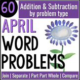 April Addition & Subtraction Math Word Problems - Spring P