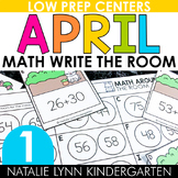 April Write the Room First Grade MATH Centers Spring Math 