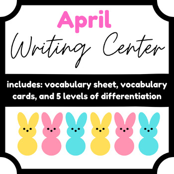 Preview of April Writing Center Differentiated for Primary Grades