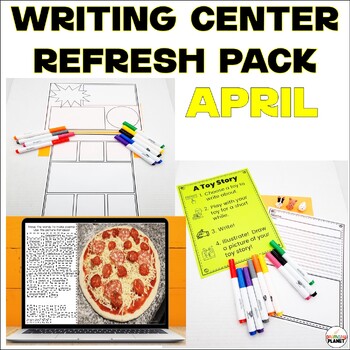 Preview of April Writing Center Templates - Comic Templates, Stories w/ Toys, Magnet Poems