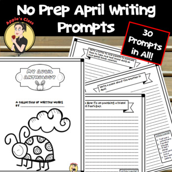 April Writing Journal Prompts by Apple's Class | TpT