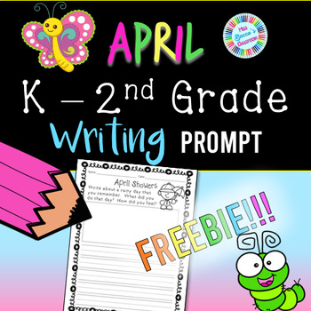 Preview of April Writing Prompt FREEBIE! - Kindergarten, 1st grade, 2nd grade