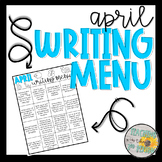 April Writing Prompt Menu - Distance Learning