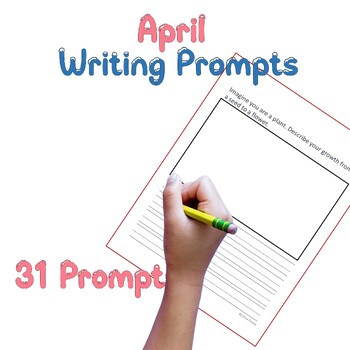 April Writing Prompt Pages - Writing activities - No Prep | TPT