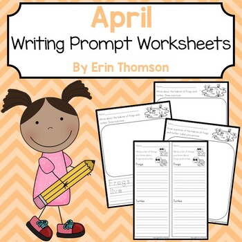April Writing Prompt Worksheets ~ 20 Writing Prompts | TPT
