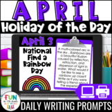 April Writing Prompts | Morning Meeting | National Holiday
