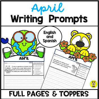 Preview of April Writing Prompts & Page Toppers in English & Spanish - Full Pages