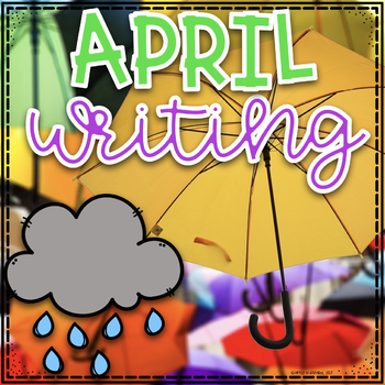 April Writing Prompts by The Purrfect Teacher- Amy Hubbard | TpT