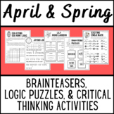April and Spring Brainteasers Logic Puzzles and Critical T