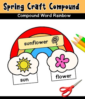 Preview of April craft Spring Craft Compound Word Rainbow April Bulletin Board Craftivity