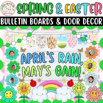 Preview of April's Rain, May's Gain!: Spring And Easter Bulletin Boards And Door Decor Kits