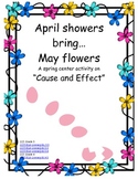 April showers bring May flowers! Cause/Effect! CC Aligned!