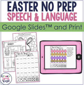 Preview of Easter NO PREP Speech Therapy Activities | Google Slides and Print