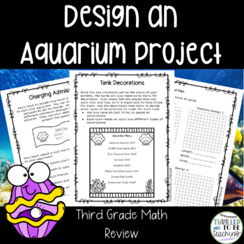 Preview of Aquarium Design 3rd Grade Math Review Project