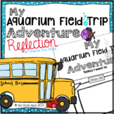 Aquarium Field Trip Reflection Writing Activity & Thank You Note