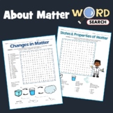 State Properties Physical Changes, Matter Word Search 2nd 