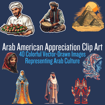 Preview of Arab American Diversity & Belonging Clip Art - 40 Pieces