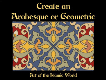 Preview of Arabesques: Create Your Own Design / Islamic Art / Middle Eastern Culture