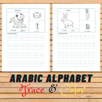 Preview of Arabic Alphabet For Kids : Trace and Color