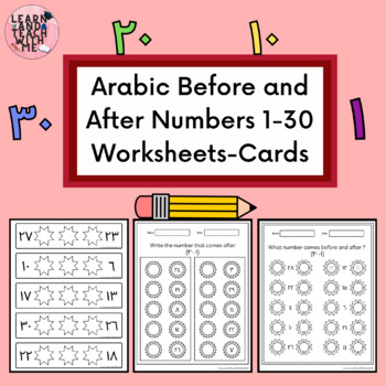 Preview of Arabic Before and After 1-30 Worksheets and Cards