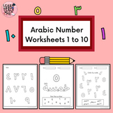 Arabic Number 1-10 Worksheets