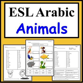 Preview of Arabic Speakers ESL Newcomer Activities: Animals Worksheets-Learn Arabic ESL