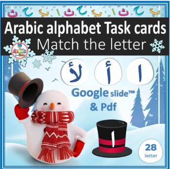 Preview of Arabic alphabet task cards match the letters winter theme pdf and google slide™