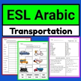 Arabic to English ESL Newcomer Activities- Transportation-
