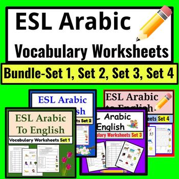 Preview of Arabic to English ESL Newcomer Activities: Vocabulary Worksheets BUNDLE sets