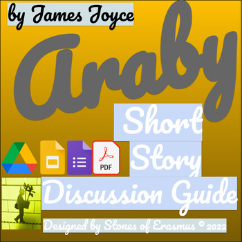 Preview of Araby by Joyce: Comprehensive Short Story Guide & Lesson for Students