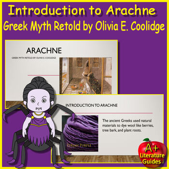 Preview of Arachne Introduction for the Greek Myth as Retold by Oliva E. Coolidge