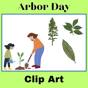 Preview of Arbor Day Clip Art Set - EARTH DAY - Arbor Day Bulletin Board Cutouts