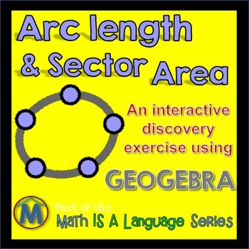 Preview of Arc Length & Sector Area - interactive discovery exercise