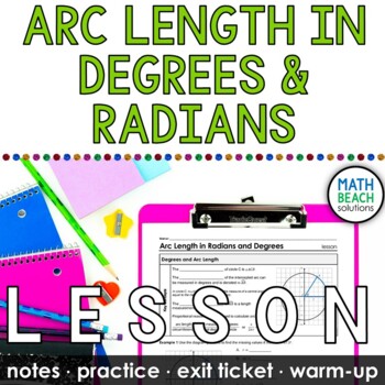 Preview of Arc Length Using Radians and Degrees Lesson