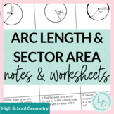 Arc Length and Sector Area Guided Notes and Worksheets