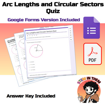Preview of Arc Lengths and Circular Sectors Quiz :Google Forms :Digital