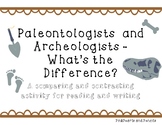 Archaeologist and Paleontologist Compare and Contrast Read